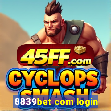 8839bet com login